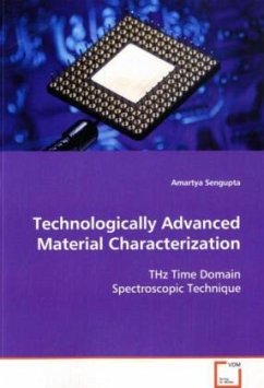 Technologically Advanced Material Characterization - Sengupta, Amartya