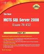 The Real McTs SQL Server 2008 Exam... - Bild 1