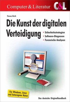 Die Kunst der digitalen Verteidigung - Werth, Thomas