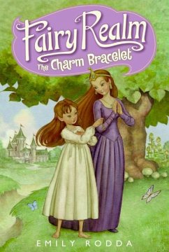 Fairy Realm #1: The Charm Bracelet - Rodda, Emily