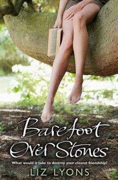 Barefoot Over Stones - Lyons, Liz