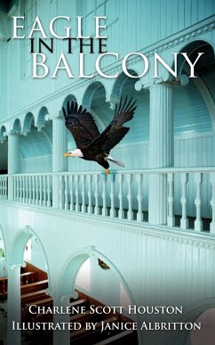 Eagle in the Balcony - Houston, Charlene Scott