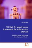 TELUM: An agent-based framework for Information Warfare