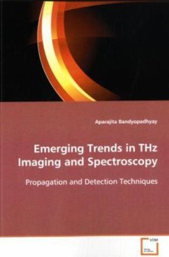 Emerging Trends in THz Imaging and Spectroscopy - Bandyopadhyay, Aparajita