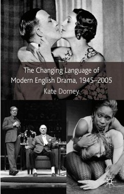 The Changing Language of Modern English Drama 1945-2005 - Dorney, K.