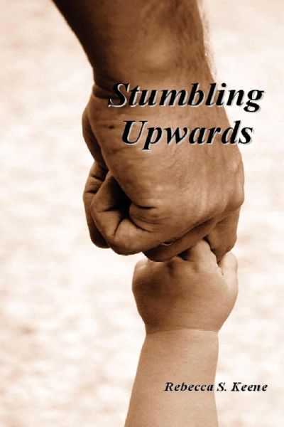 Stumbling Upwards Stumbling Upwards