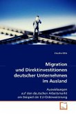 Migration und Direktinvestitionen deutscher Unternehmen im Ausland