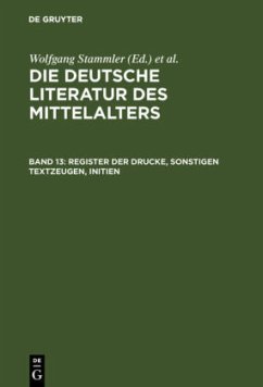 Register der Drucke, Sonstigen Textzeugen, Initien - Wachinger, Burghart / Keil, Gundolf / Ruh, Kurt / Schröder, Werner / Worstbrock, Franz J. (Hrsg.)