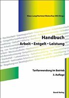 Arbeit - Entgelt -Leistung - Lang, Klaus / Meine, Hartmut / Ohl, Kay (Hgg.)