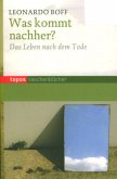 Was kommt nachher? Was kommt nachher?