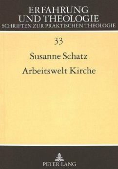 Arbeitswelt Kirche - Schatz, Susanne