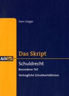 Schuldrecht, Besonderer Teil / Das Skript - Das Skript