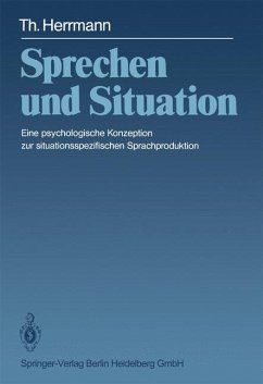 Sprechen und Situation - Herrmann, Theo