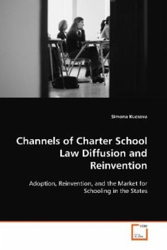 Channels of Charter School Law Diffusion and Reinvention - Kucsova, Simona