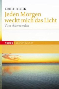 Jeden Morgen weckt mich das Licht - Kock, Erich