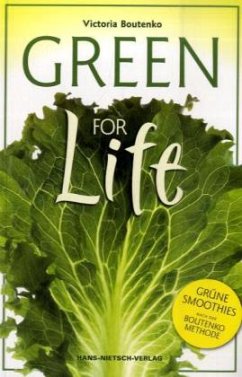 Green for Life - Boutenko, Victoria
