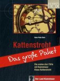 Kattenstroht, Das große Paket