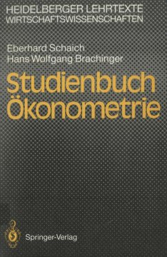 Studienbuch Ökonometrie - Brachinger, Hans W.; Schaich, Eberhard