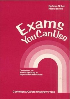 Exams You Can Use - Barbara Scher und Klaus Berold