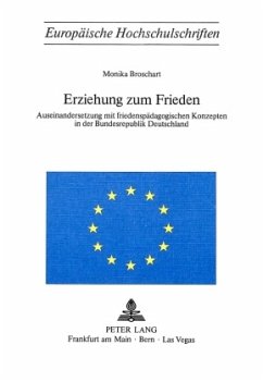 Erziehung zum Frieden - Broschart, Monika