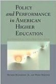 Policy and Performance in American Higher Education
