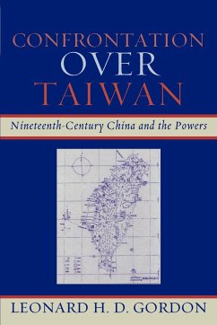 Confrontation over Taiwan - Gordon, Leonard H. D.