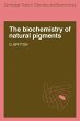 The Biochemistry of Natural Pigments - Bild 1
