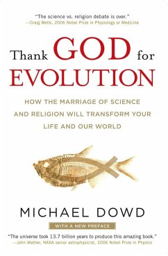 Thank God for Evolution - Dowd, Michael