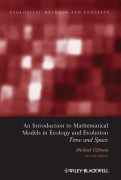An Introduction to Mathematical Models in Ecology and Evolution - Gillman, Mike
