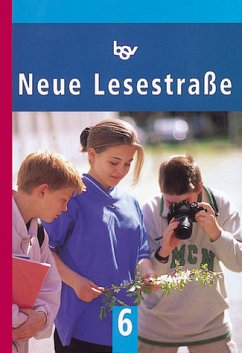 Neue Lesestrasse: In neuer Rechtschreibung / Lesebuch für die 6. Jahrgangsstufe - Zahn, E