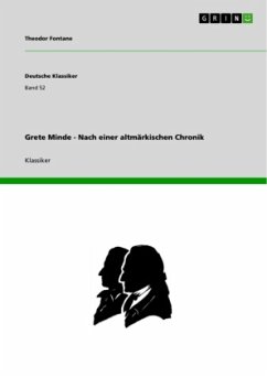 Grete Minde - Nach einer altmärkischen Chronik - Fontane, Theodor