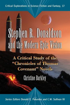 Stephen R. Donaldson and the Modern Epic Vision - Barkley, Christine
