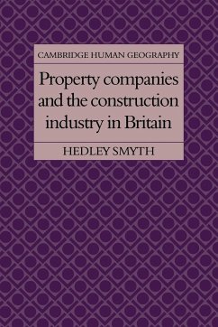 Property Companies and the Construction Industry in Britain - Smyth, Hedley