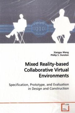 Mixed Reality-based Collaborative Virtual Environments - Wang, Xiangyu