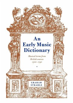 An Early Music Dictionary - Strahle, Graham (ed.)