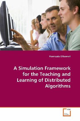 A Simulated Framework for the Teaching of Distributed Algorithms