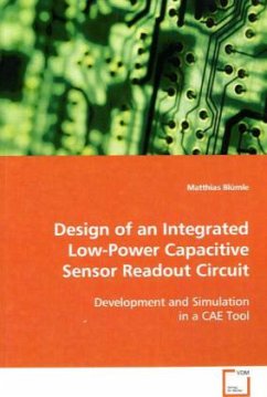 Design of an Integrated Low-Power Capacitive Sensor Readout Circuit - Blümle, Matthias