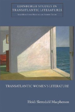 Transatlantic Women's Literature - Macpherson, Heidi Slettedahl