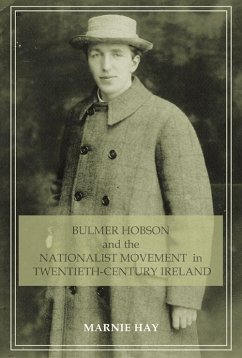 Bulmer Hobson the Nationalist Movmt PB - Hay, Marnie