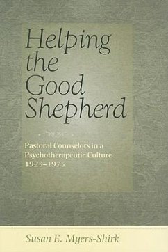 Helping the Good Shepherd - Myers-Shirk, Susan E