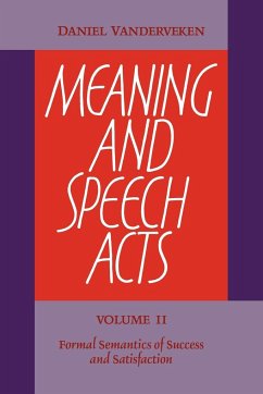 Meaning and Speech Acts - Vanderveken, Daniel