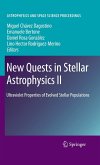 New Quests in Stellar Astrophysics II