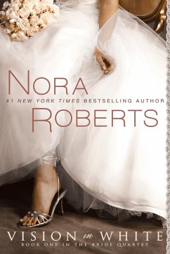 Vision in White - Roberts, Nora