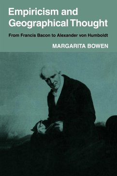 Empiricism and Geographical Thought - Bowen, Margarita