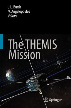 The THEMIS Mission - Burch, James L. / Angelopoulos, Vassilis (ed.)