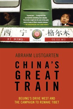 China's Great Train - Abrahm, Lustgarten