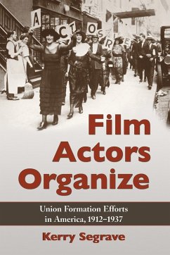 Film Actors Organize - Segrave, Kerry