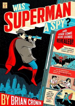 Was Superman a Spy? - Cronin, Brian
