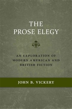 The Prose Elegy - Vickery, John B
