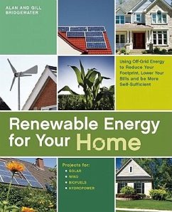 Renewable Energy for Your Home - Bridgewater, Alan; Bridgewater, Gill